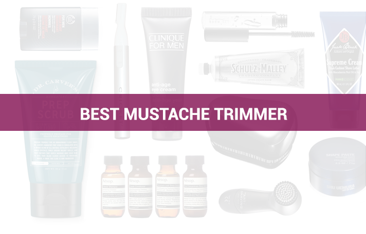 Best Mustache Trimmer